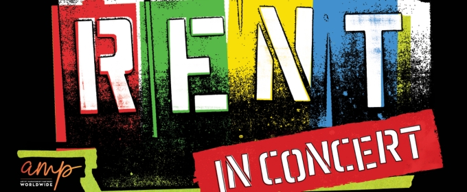 Cast Announced For RENT In Concert At The Rady Shell At Jacobs Park