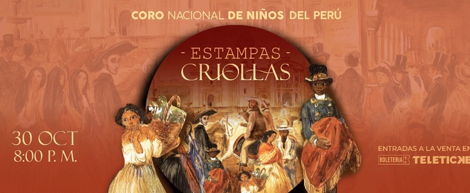El Coro Nacional de Niños Will Perform ESTAMPAS CRIOLLAS