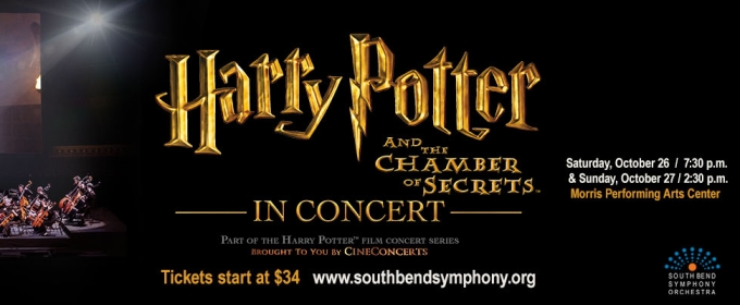 South Bend Symphony to Present HARRY POTTER AND THE CHAMBER OF SECRETS in Concert