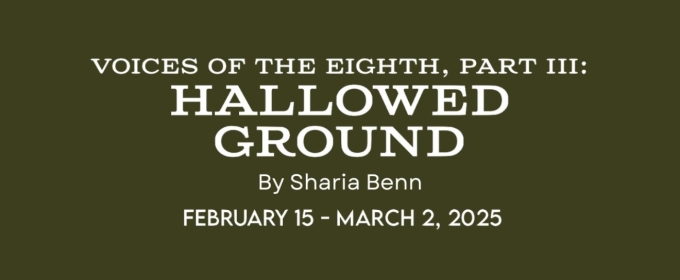 Sankofa African American Theatre Company and Gamut Theatre Group To Present VOTE PART III: HALLOWED GROUND