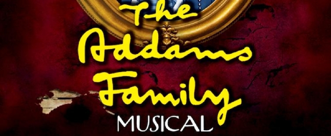 Review: THE ADDAMS FAMILY at Heindle Center For The Performing Arts