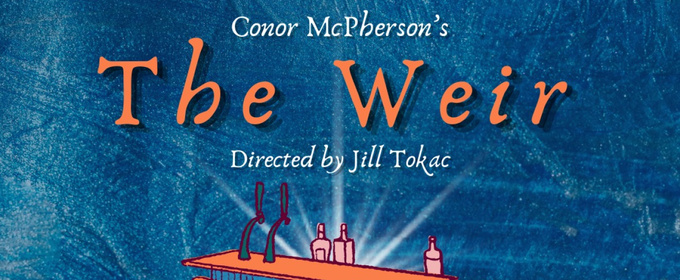THE WEIR To Make Boston Premiere With Here Comes Everybody Players