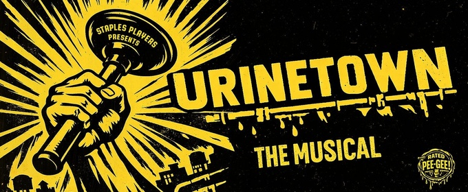 Staples Players Will Perform URINETOWN in Westport This Month