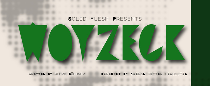 Solid Flesh to Present WOYZECK at Box of Moonlight This March