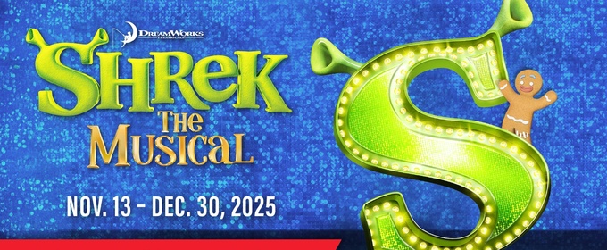 SHREK THE MUSICAL Begins This Month At Young People’s Theatre
