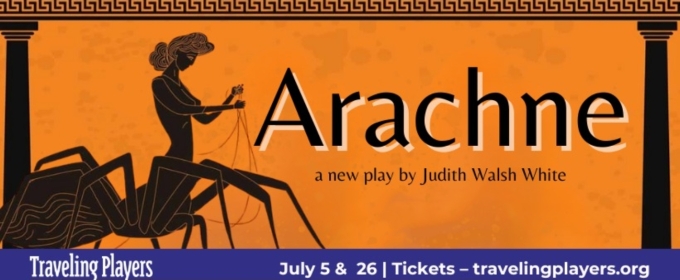 ​World Premiere Of Greek Myth Children's Play ARACHNE Comes to Tysons This Summer