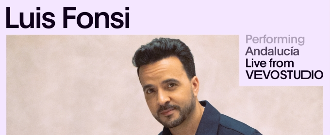 Video: Luis Fonsi Performs New Album Track 'Andalucia' With Vevo