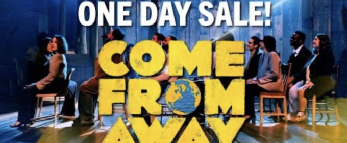 Milwaukee Rep to Present COME FROM AWAY Ticket Sale