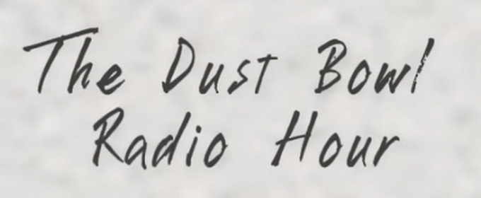 The Dust Bowl Radio Hour Set For Musical Presentation At Oklahoma City University
