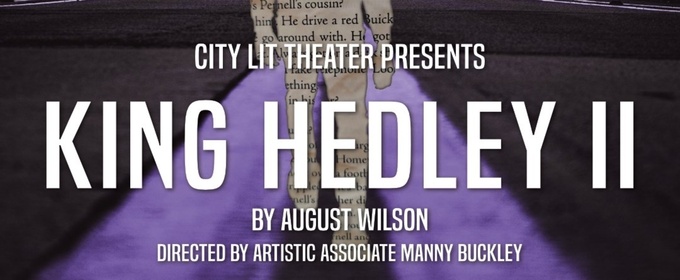 City Lit Theater Unveils 2026-27 Season Featuring KING HEDLEY II and More