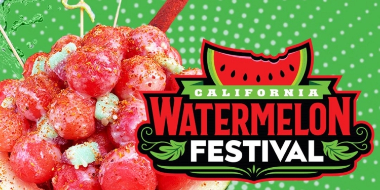 22nd Annual California Watermelon Festival Returns In June