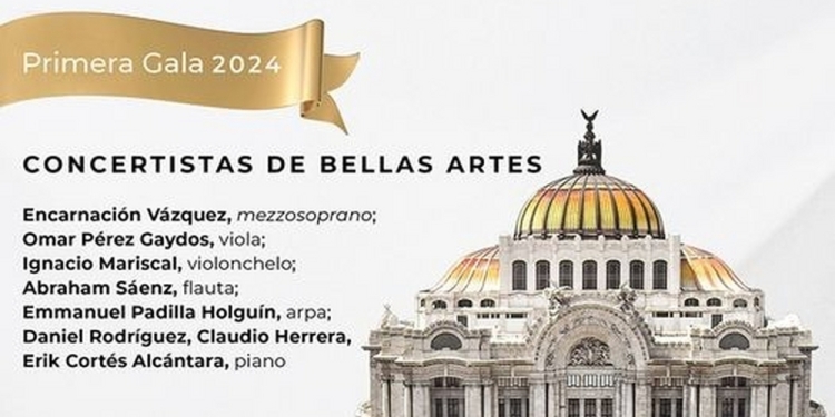 Concertistas De Bellas Artes Presentarán Su Primera Gala 2024 En El ...