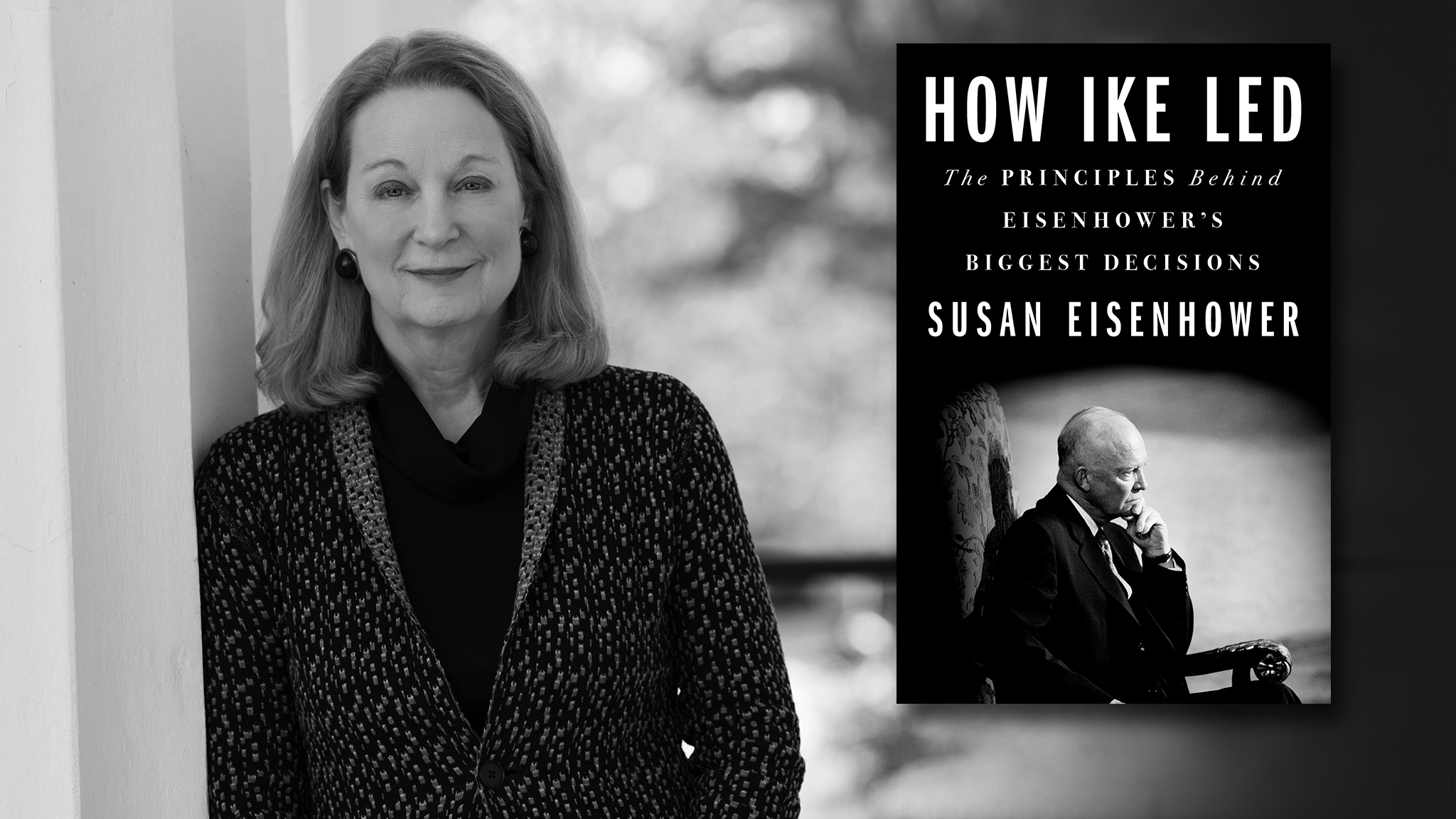 Writers On A New England Stage Presents Susan Eisenhower with New Biography HOW IKE LED 