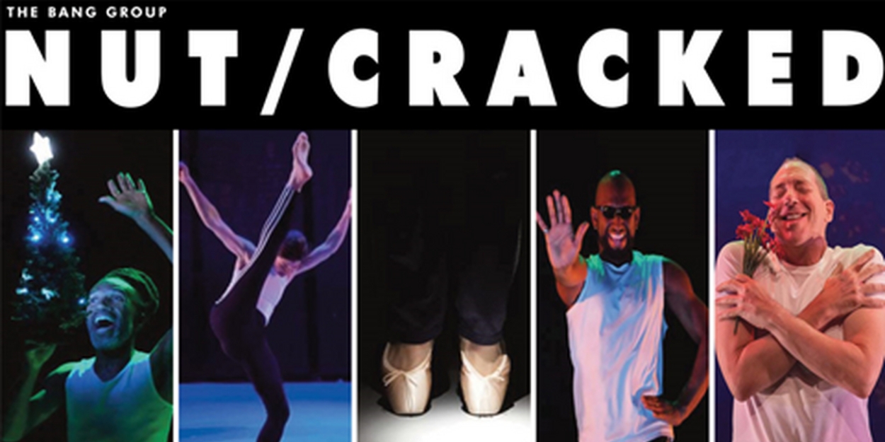 92NY Harkness Dance Center Presents The Bang Group's NUT/CRACKED  Image