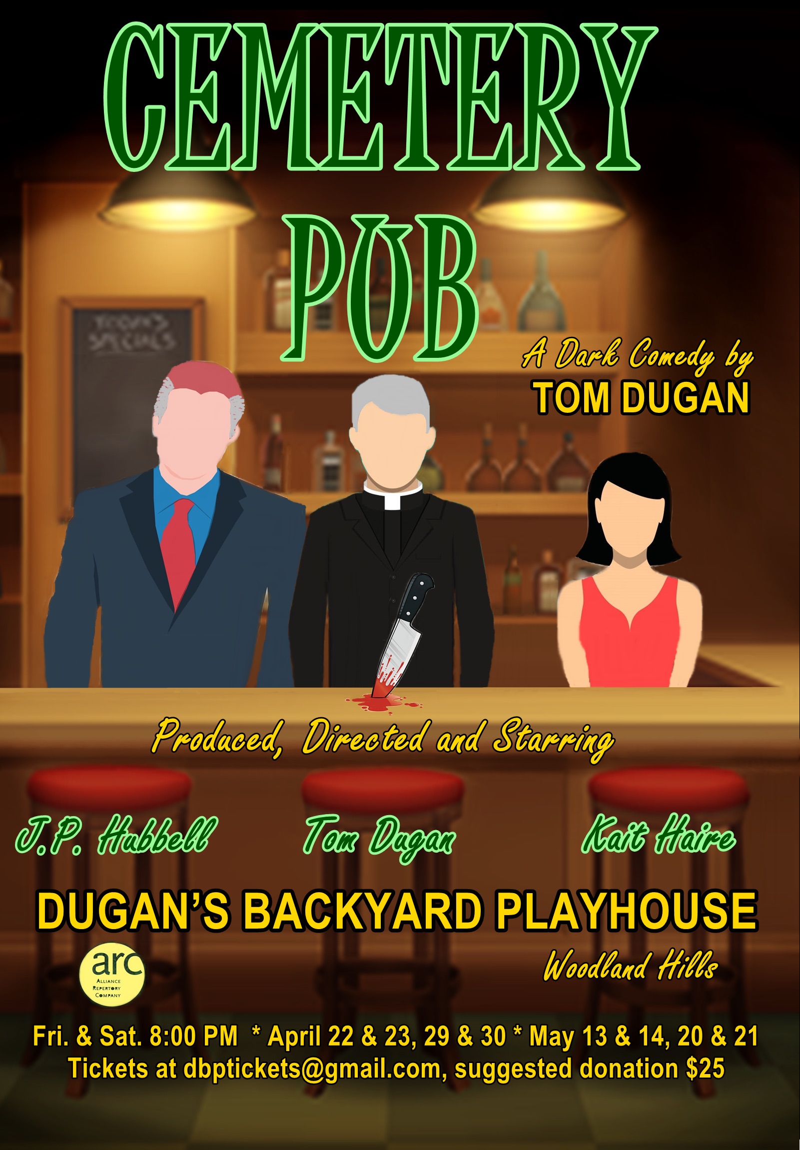 CEMETARY PUB Opens April 22 At Dugan's Backyard Playhouse Image