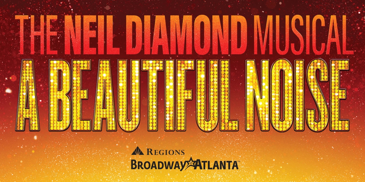 A BEAUTIFUL NOISE: THE NEIL DIAMOND MUSICAL Rush And Lottery Announced At Fox Theatre Photo