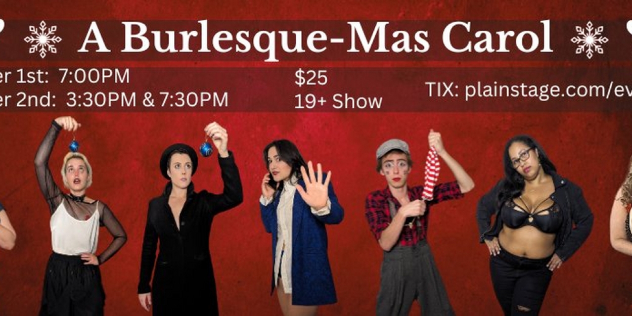 A BURLESQUE-MAS CAROL Comes to The Painted Lady Next Month  Image