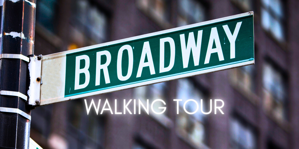 A Broadway Walking Tour- 8 Historic Spots to Visit in the Theatre District A Broadway Walking Tour- 8 Historic Spots to Visit in the Theatre District