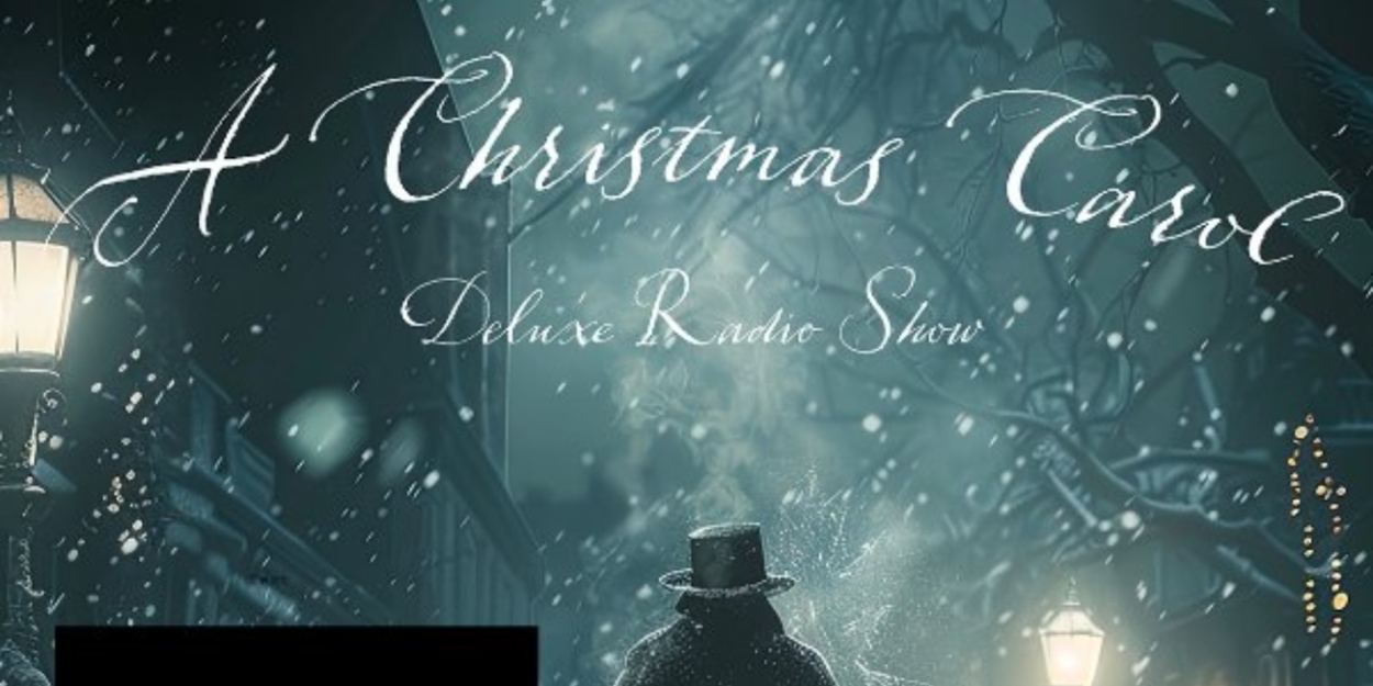 A CHRISTMAS CAROL to Open At The Long Beach Shakespeare Company This Weekend  Image