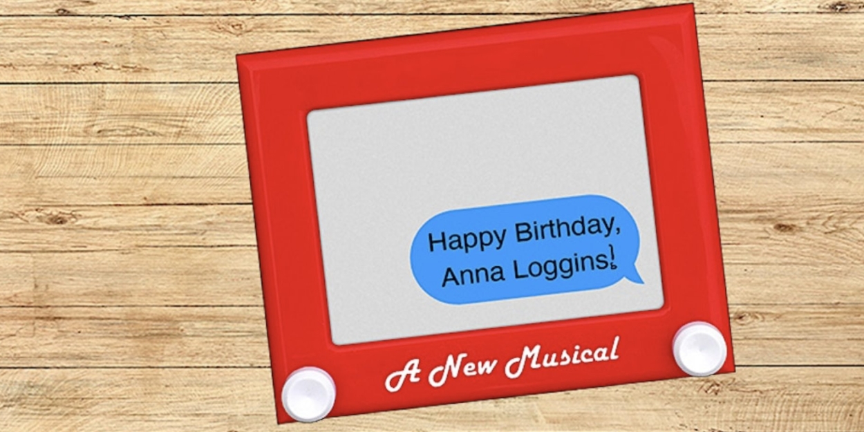 A Class Act NY Will Perform HAPPY BIRTHDAY, ANNA LOGGINS! 