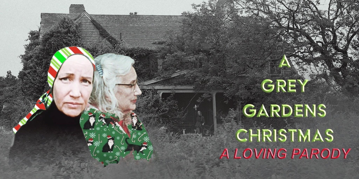 A GREY GARDENS CHRISTMAS to Debut at Cre8tive NYC Studios in December  