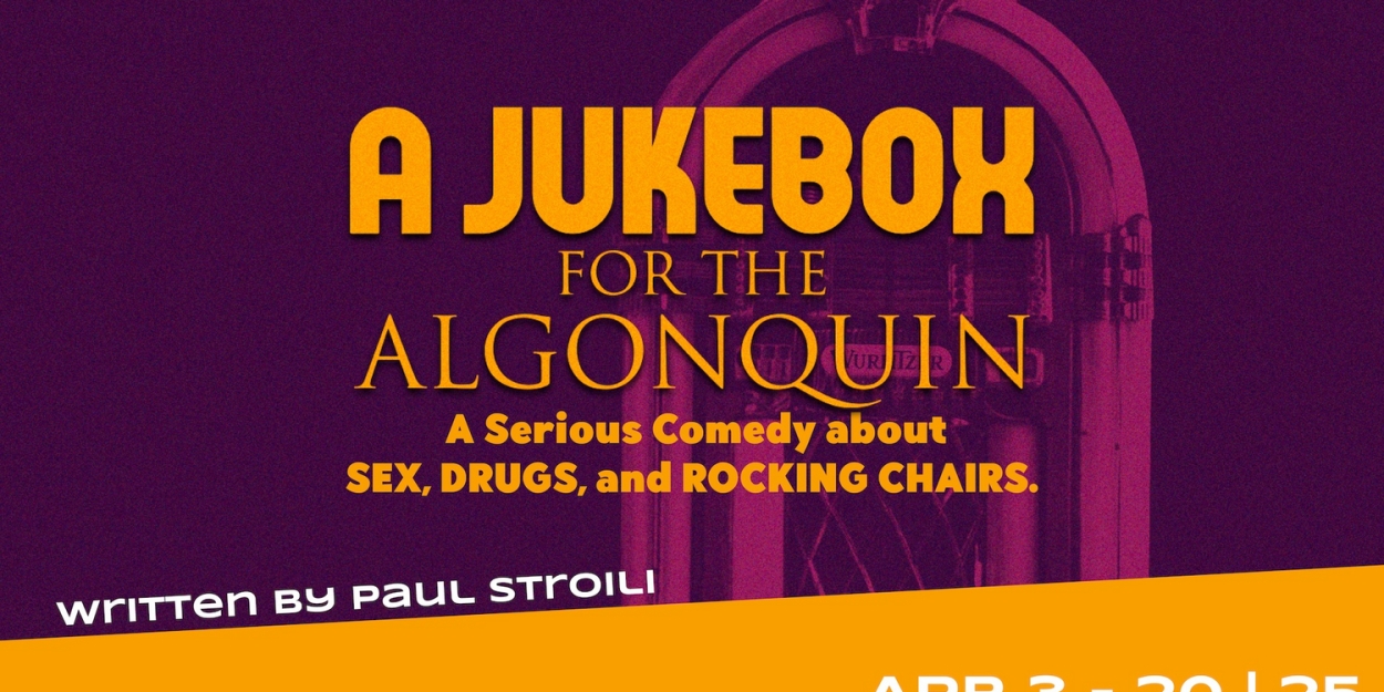 A JUKEBOX FOR THE ALGONQUIN Comes to Farmers Alley Theatre  Image