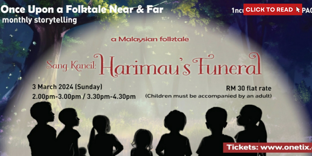 A MALAYSIAN FOLKTALE: SANG KANCIL - HARIMAU'S FUNERAL Comes to PJPAC - Vimarsana News