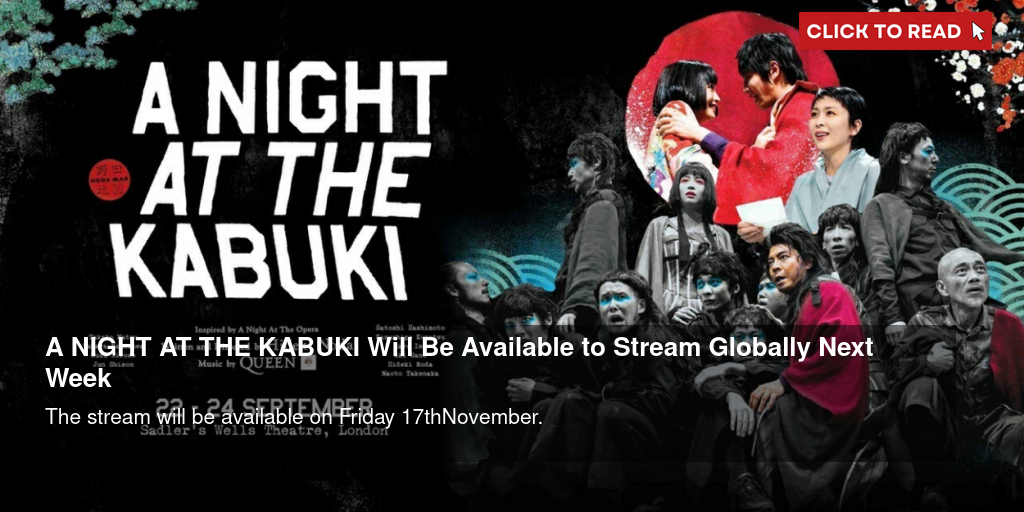 A NIGHT AT THE KABUKI Will Be Available to Stream Globally Next Week - Vimarsana News