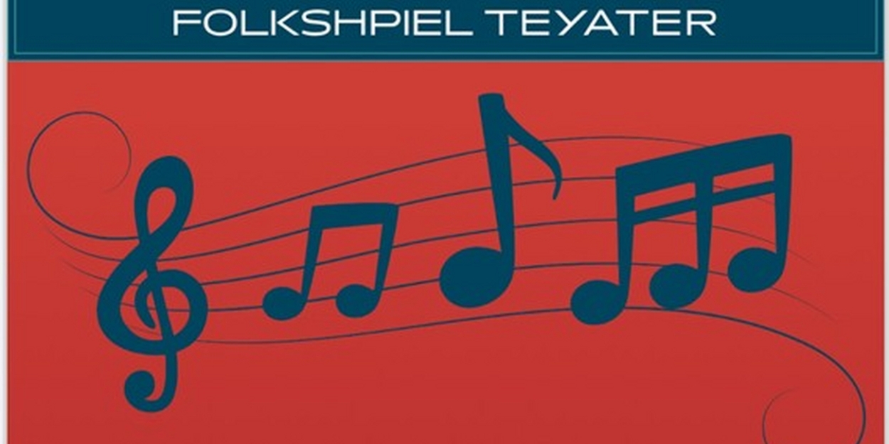 SONGS AND LAUGHTER - An Evening Of Music, Humor, And Heart to be Presented at Folkshpiel T Photo