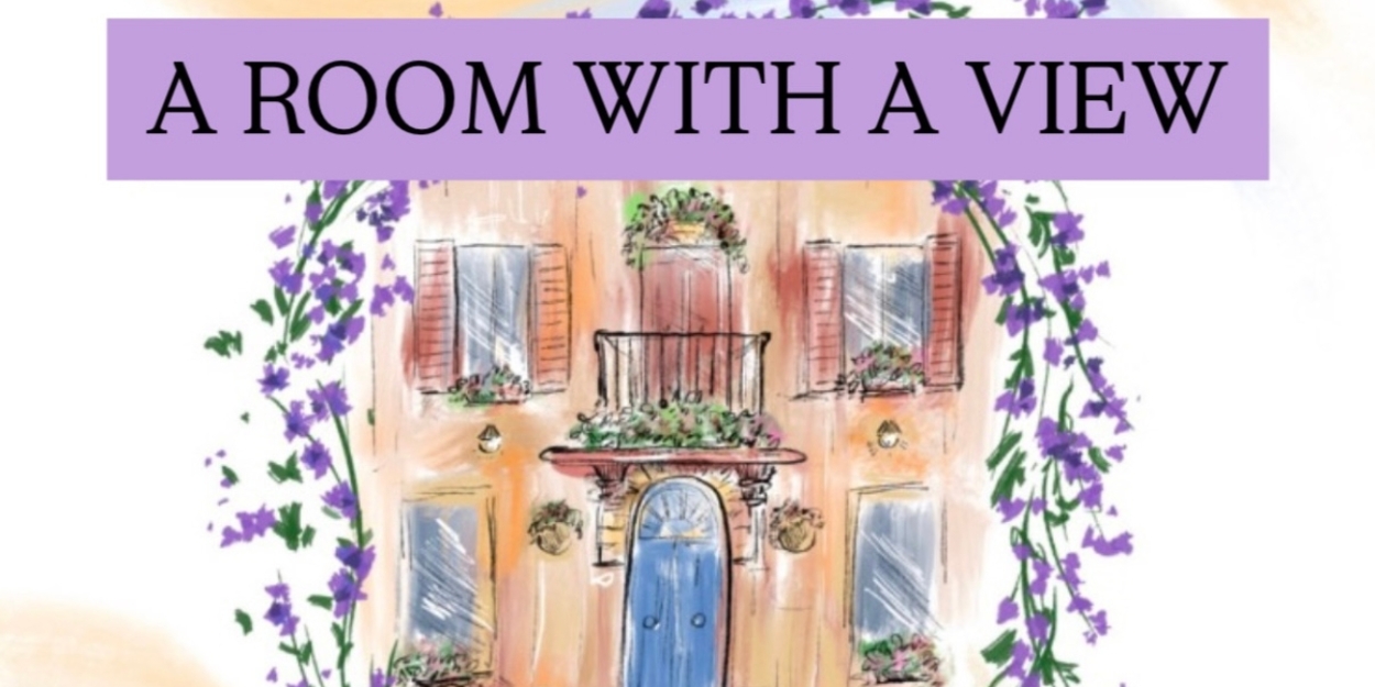 A ROOM WITH A VIEW Musical Will Get Industry Presentation Photo