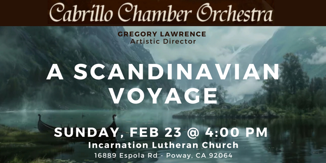 Cabrillo Chamber Orchestra Will Present A SCANDINAVIAN VOYAGE  Image