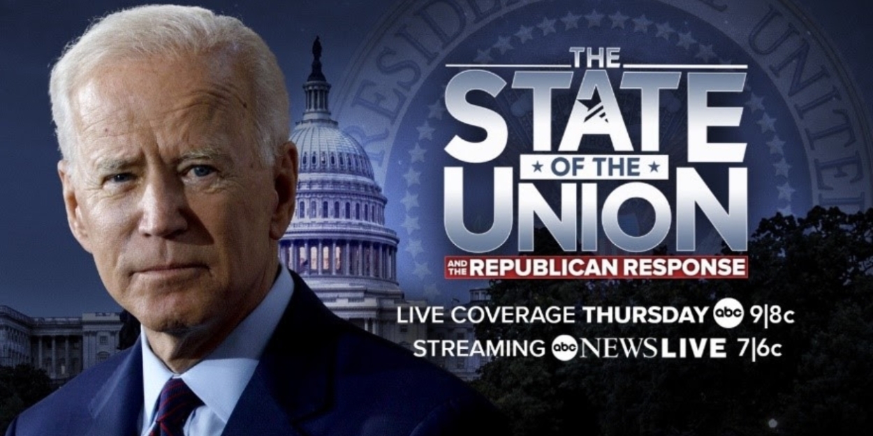 ABC News to Cover Joe Biden's State Of The Union Address & Republican Response 