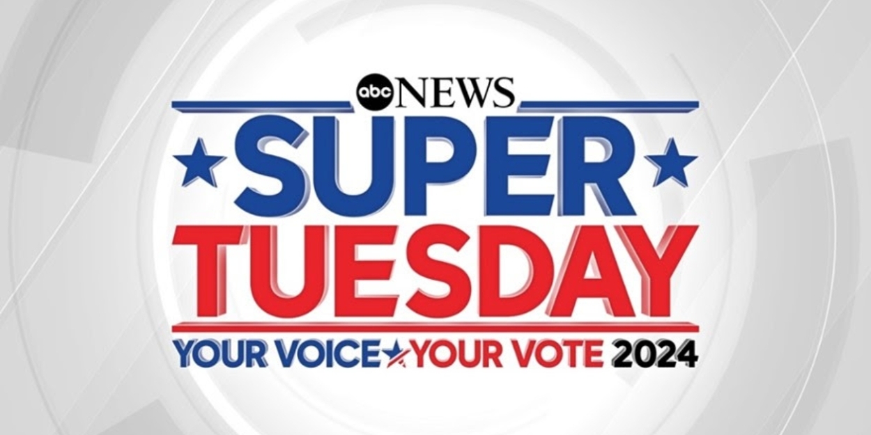 ABC News Sets Special 2024 Presidential Election Coverage For Super Tuesday 