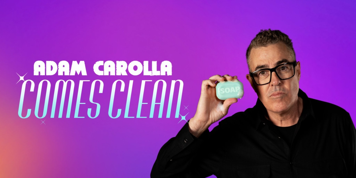 ADAM CAROLLA COMES CLEAN Launches on Dry Bar Comedy Plus  Image