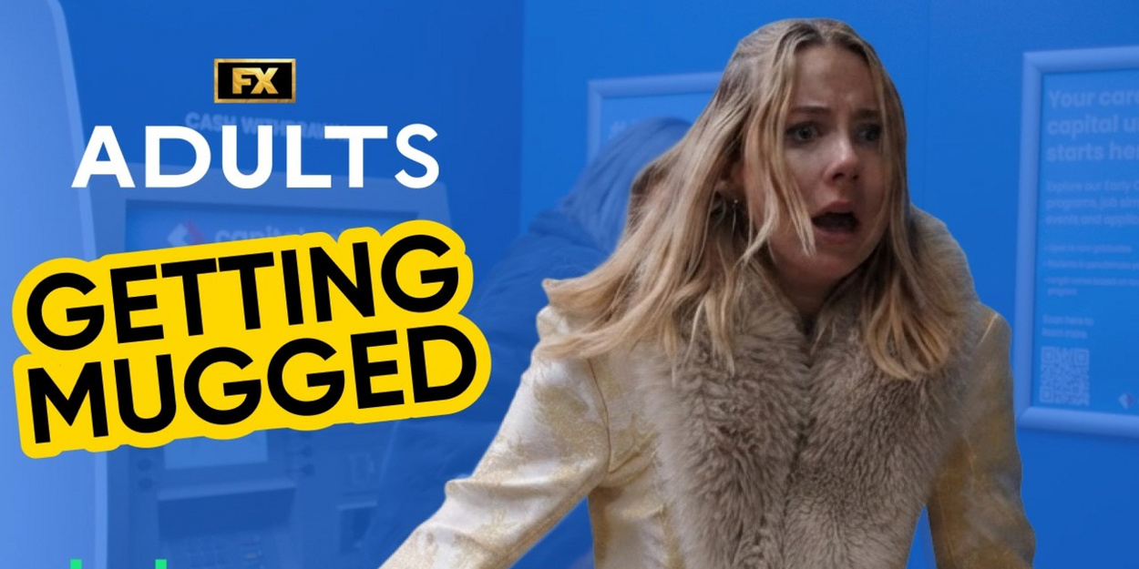 Adults Season 2: Billie & Sophie's Mugging Goes Wrong Video