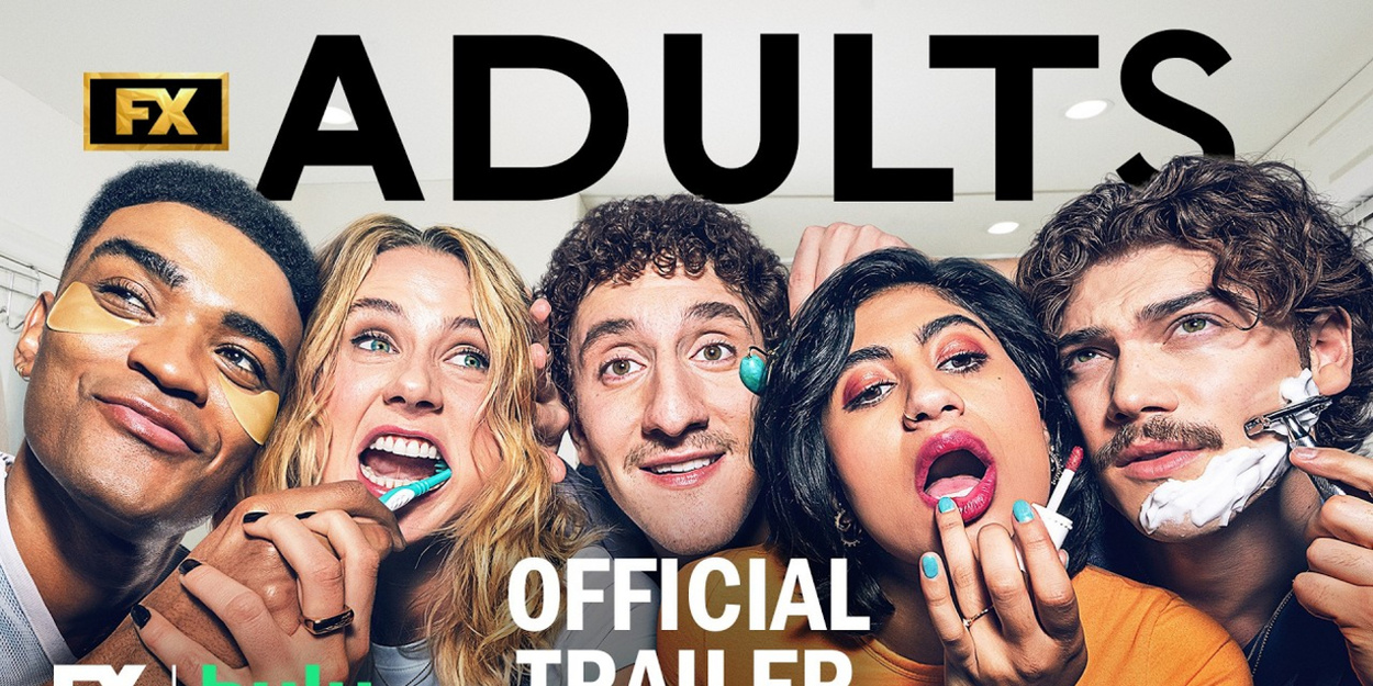 ADULTS Season 2 Trailer Teases More Chaos From FX's Twenty-Something Housemates Video