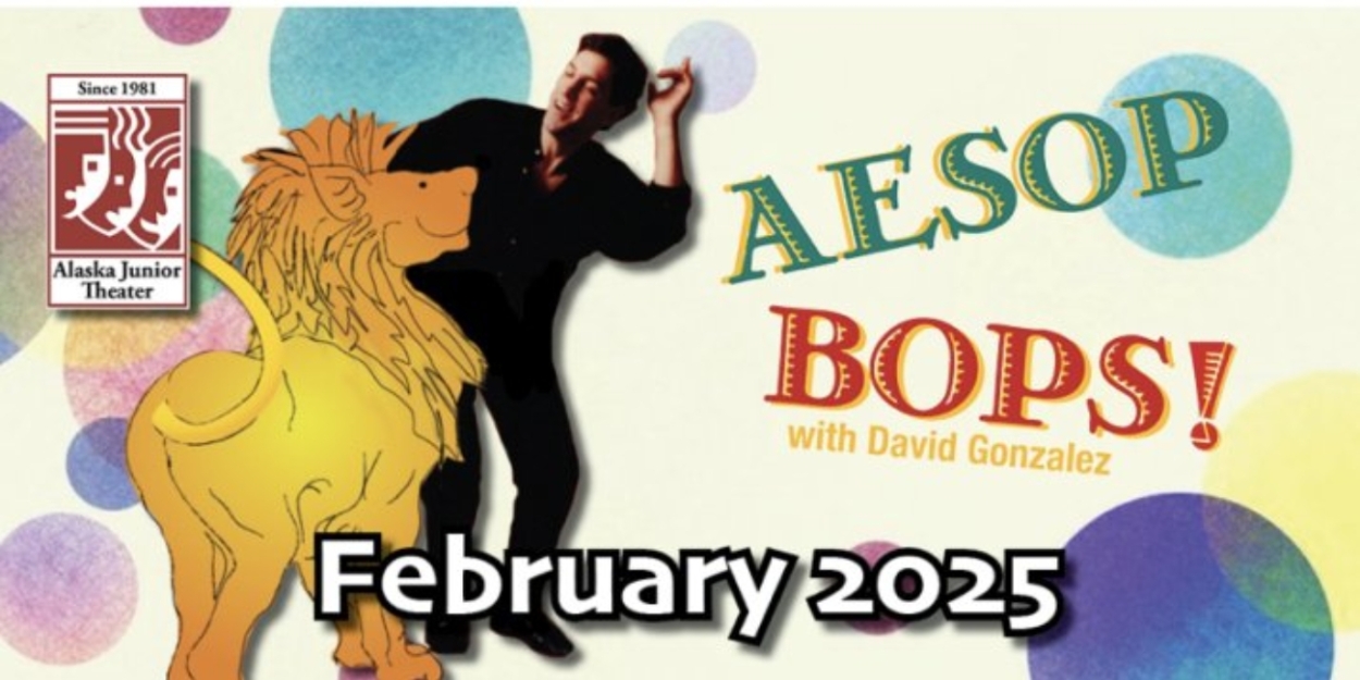 AESOP BOPS Comes to Alaska Junior Theatre This Month Photo