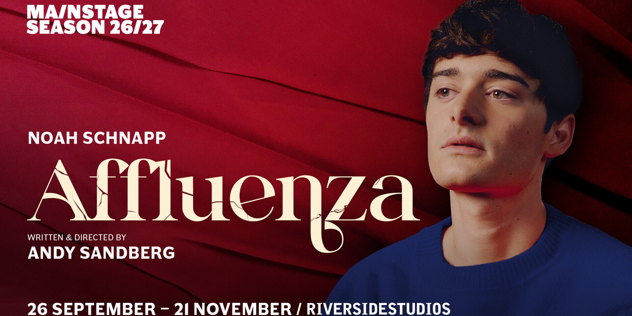 Stranger Things’ Noah Schnapp to Make Stage Debut in AFFLUENZA At Riverside Studios Stranger Things’ Noah Schnapp to Make Stage Debut in AFFLUENZA At Riverside Studios