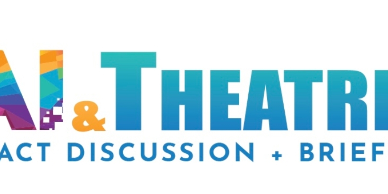 NYPL Billy Rose Theatre Division and MASIE Productions To Present AI & THEATRE? DISCUSSION & DIALOGUES 