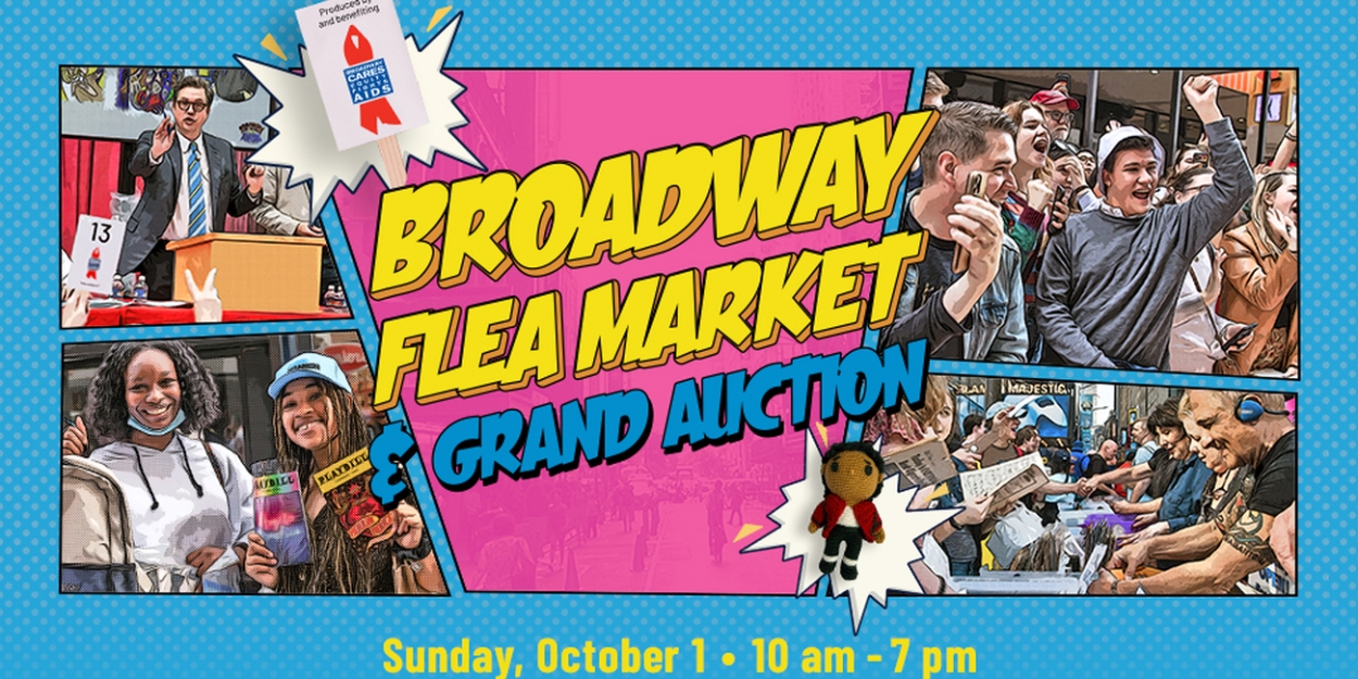 ALADDIN, HAMILTON, HADESTOWN & More Join Broadway Flea Market & Grand Auction 
