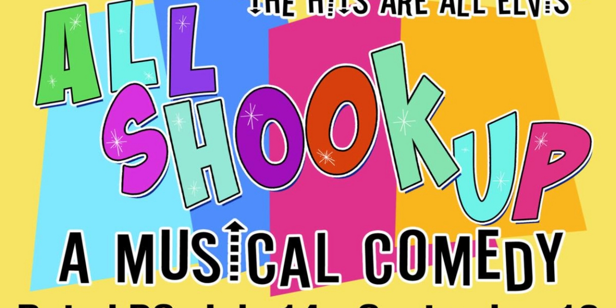 ALL SHOOK UP Comes to Cumberland County Playhouse in July 