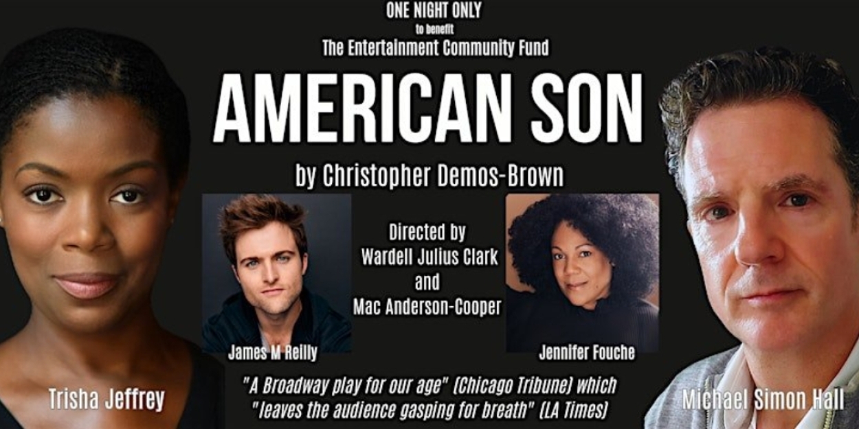 AMERICAN SON Reading Will Benefit the Entertainment Community Fund Next Month Photo