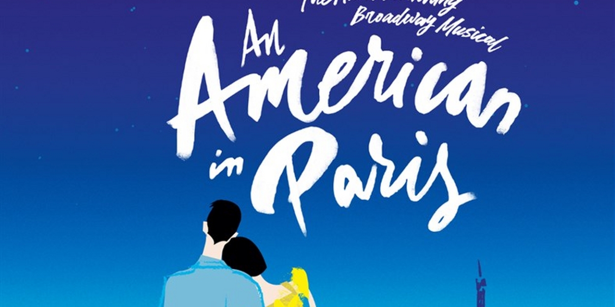 AN AMERICAN IN PARIS Musical Opens December 1 In Haddonfield 