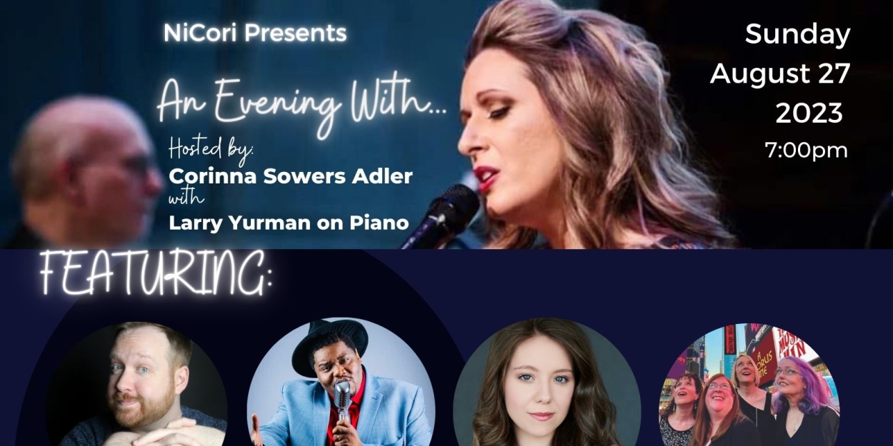 NiCori Presents: An Evening With… Returns To The Laurie Beechman Theatre August 27th 