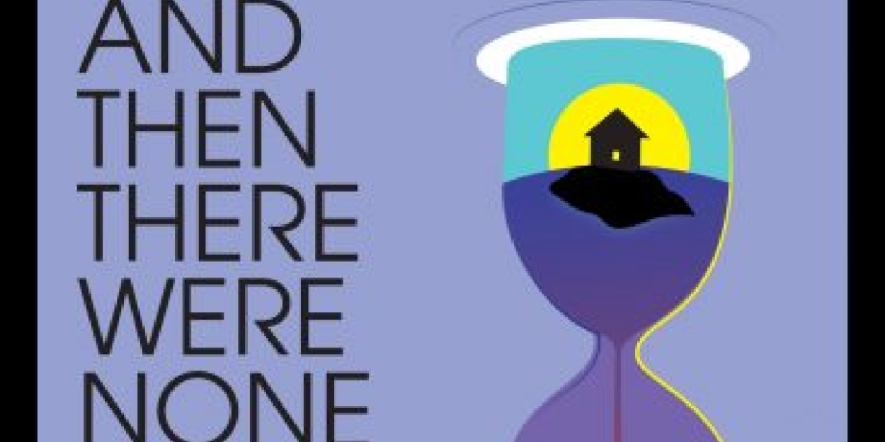 AND THEN THERE WERE NONE Comes to the Everyman Theatre  Image