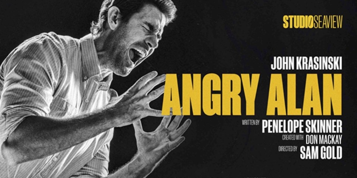ANGRY ALAN Starring John Krasinski to Offer $45 Tickets Through Rush Policy Photo