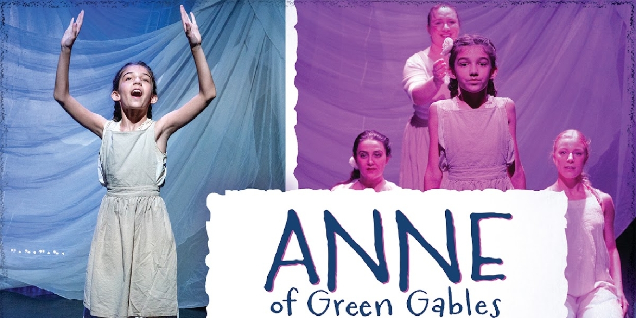 ANNE OF GREEN GABLES: FINDING HOME & MARILLA OF GREEN GABLES: BECOMING A FAMILY to Run Off-Broadway  Image