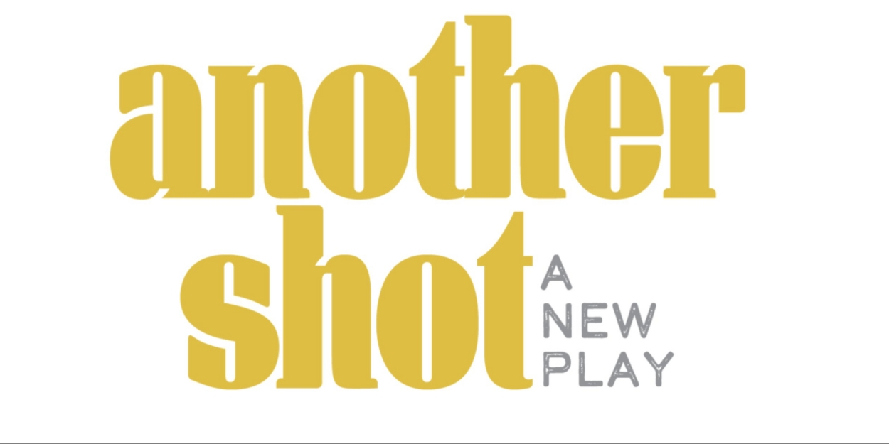 ANOTHER SHOT Starring Dan Butler & More to Have Off-Broadway Run This Fall  Image