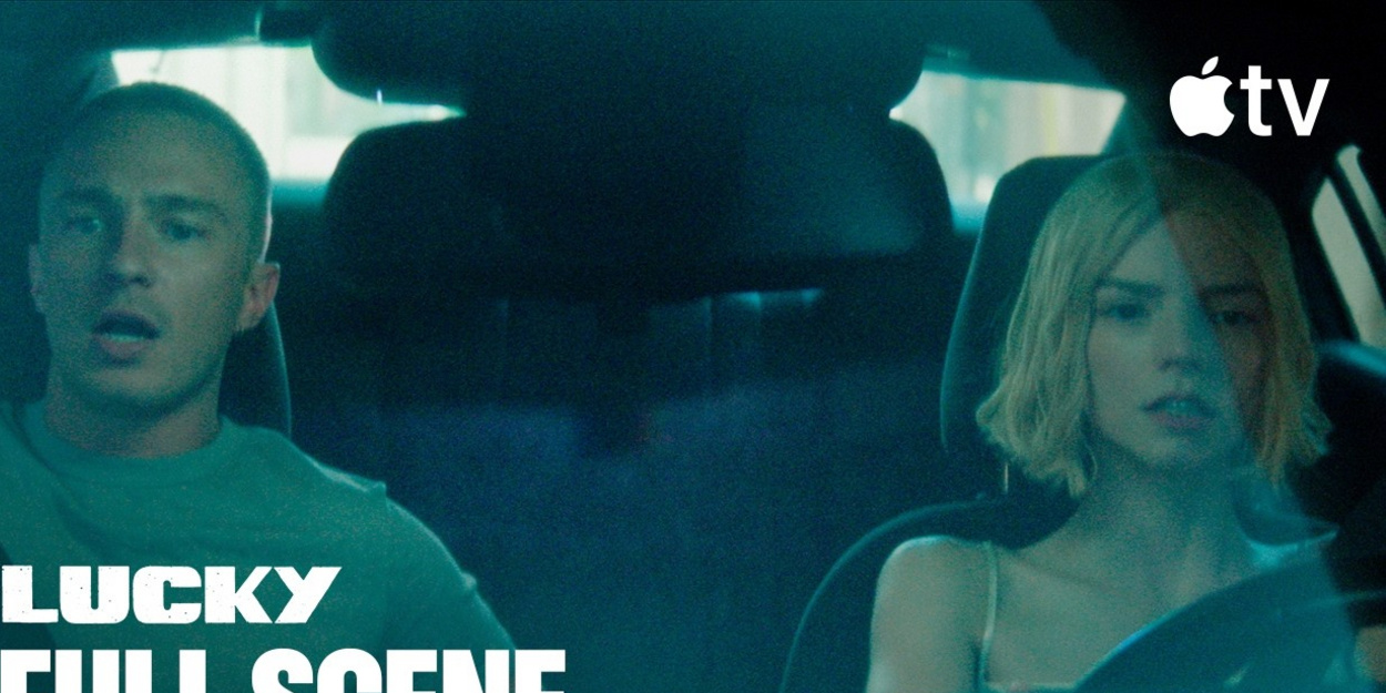 ANYA TAYLOR-JOY, DREW STARKEY Get New LUCKY Car Chase Scene Video