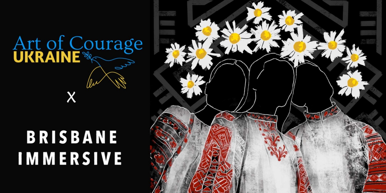 ART OF COURAGE Not For Profit Immersive Theatre Comes to PIP in Brisbane  Image